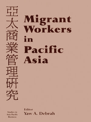 cover image of Migrant Workers in Pacific Asia